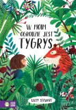 w-moim-ogrodzie-jest-tygrys