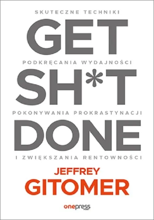 get-sh-t-done