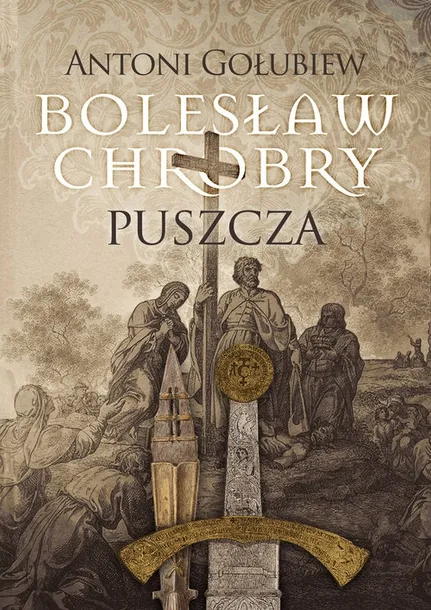 boleslaw-chrobry-puszcza