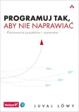 programuj-tak-aby-nie-naprawiac