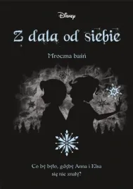 z-dala-od-siebie-mroczna-basn