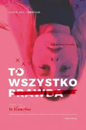 to-wszystko-prawda