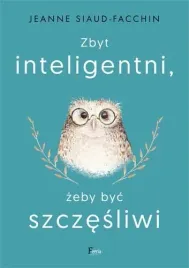 zbyt-inteligentni-zeby-byc-szczesliwi
