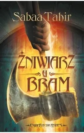 ember-in-the-ashes-tom-3-zniwiarz-u-bram