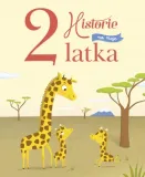 historie-na-moje-2-latka