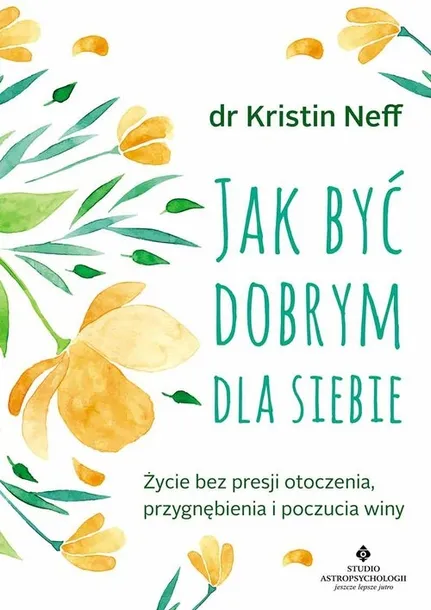 jak-byc-dobrym-dla-siebie