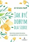 jak-byc-dobrym-dla-siebie