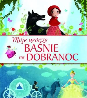 moje-urocze-basnie-na-dobranoc