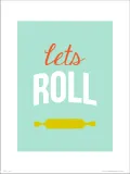 typographic-lets-roll-plakat-premium-40x50-cm