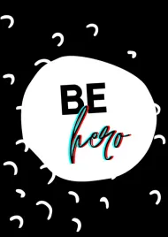be-hero-plakat-40x50-cm