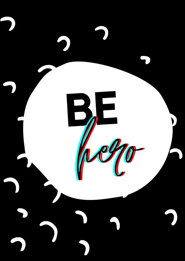 be-hero-plakat-40x50-cm