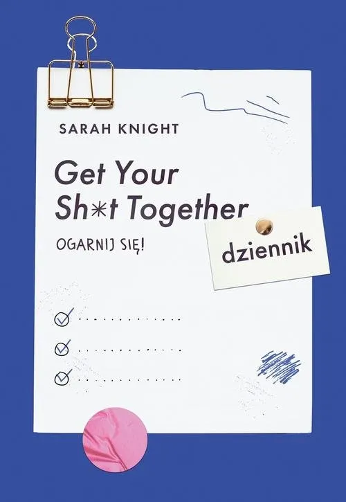get-your-sh-t-together