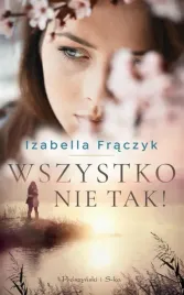 wszystko-nie-tak
