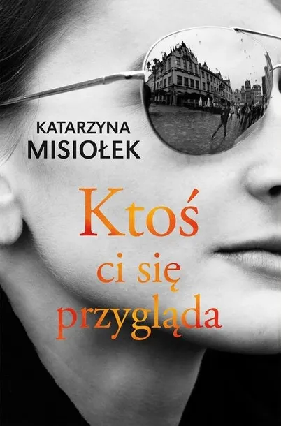 ktos-ci-sie-przyglada