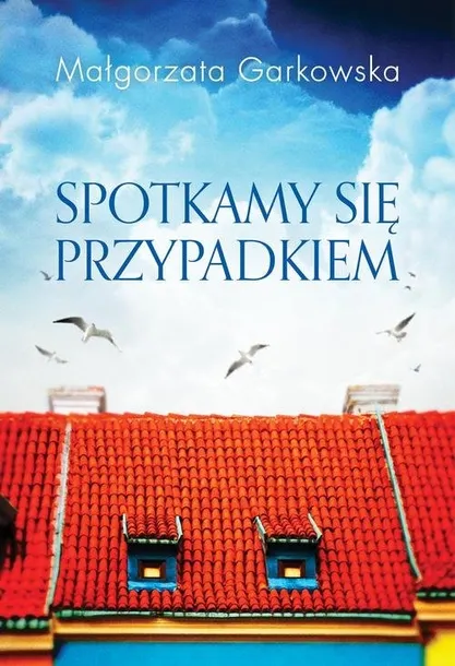 spotkamy-sie-przypadkiem