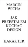 jak-przestalem-kochac-design