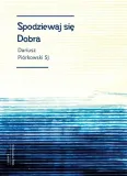 spodziewaj-sie-dobra