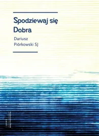 spodziewaj-sie-dobra