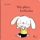 nie-placz-kroliczku