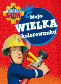 strazak-sam-moja-wielka-kolorowanka