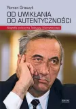 od-uwiklania-do-autentycznosci