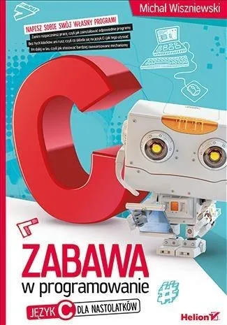 zabawa-w-programowanie-jezyk-c-dla-nastolatkow