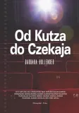 od-kutza-do-czekaja