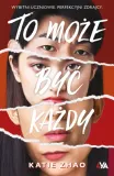 to-moze-byc-kazdy