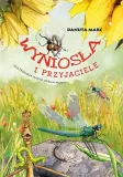 wyniosla-i-przyjaciele-danuta-marc