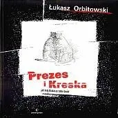 prezes-i-kreska-lukasz-orbitowski