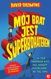moj-brat-jest-superbohaterem-david-solomons