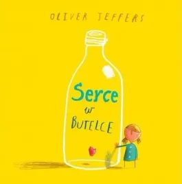serce-w-butelce-oliver-jeffers