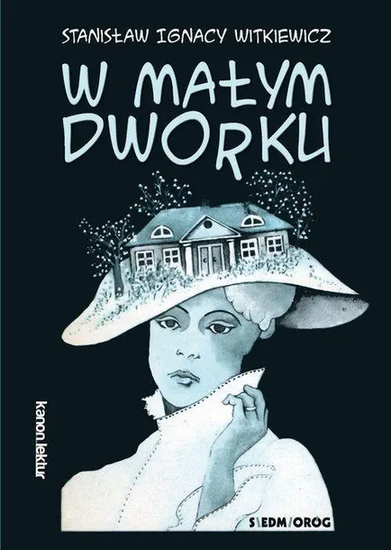 w-malym-dworku-stanislaw-ignacy-witkiewicz