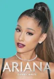 ariana-danny-white