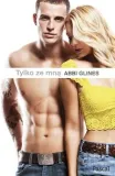 tylko-ze-mna-abbi-glines