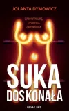 suka-doskonala-jolanta-dymowicz