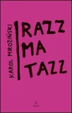 razzmatazz-karol-mrozinski