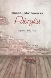 fabryka-joanna-jota-iwanicka