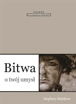 bitwa-o-twoj-umysl-stephen-matthew