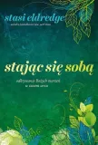 stajac-sie-soba-stasi-eldredge