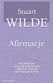 afirmacje-stuart-wilde