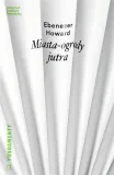 miasta-ogrody-jutra-ebenezer-howard