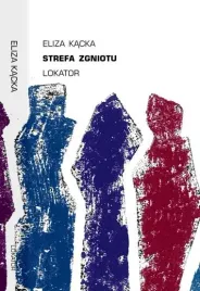 strefa-zgniotu-eliza-kacka