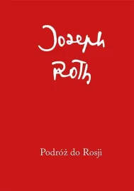 podroz-do-rosji-joseph-roth
