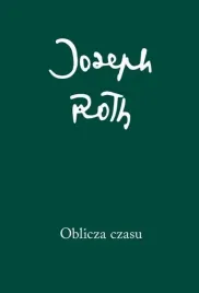 oblicza-czasu-joseph-roth