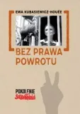 bez-prawa-powrotu-ewa-kubasiewicz-houee