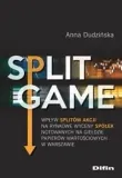 split-game-anna-dudzinska