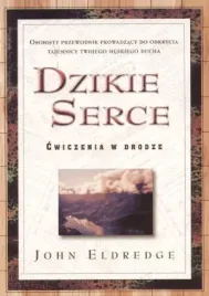 dzikie-serce-john-eldredge-john-eldredge