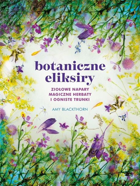 Botaniczne eliksiry Amy Blackthorn-Zdjęcie-0