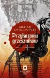 przykazania-grzesznikow-adrian-kwiatkowski
